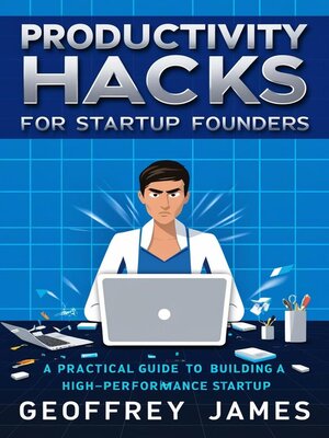 cover image of Productivity Hacks for Startup Founders